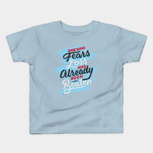 One Who Fears Loss Kids T-Shirt